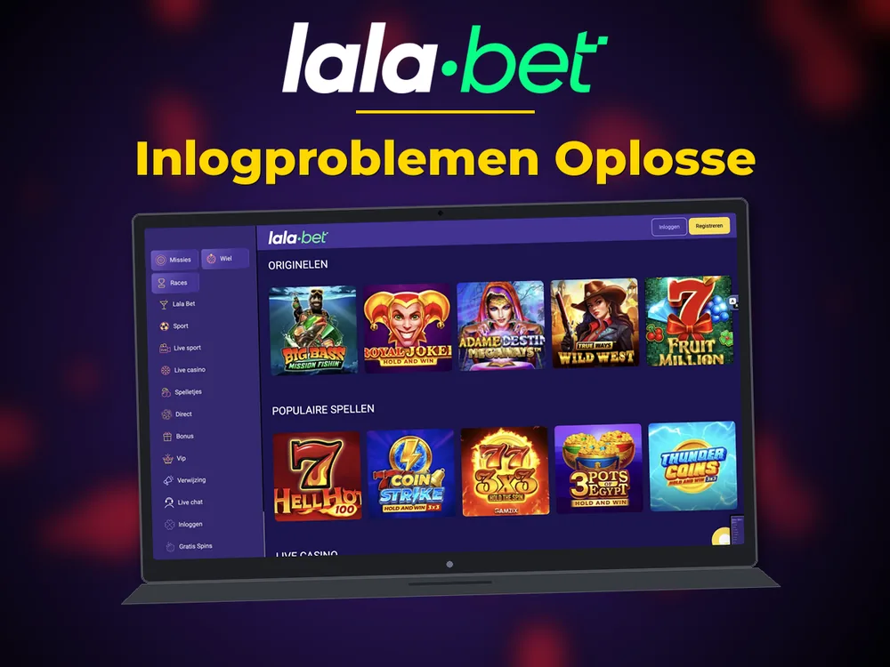 lalabet - Inlogproblemen Oplosse