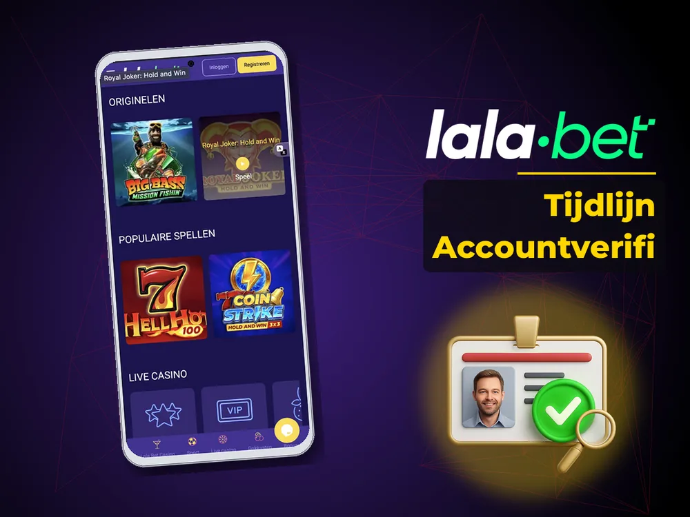 lalabet - Tijdlijn Accountverifi